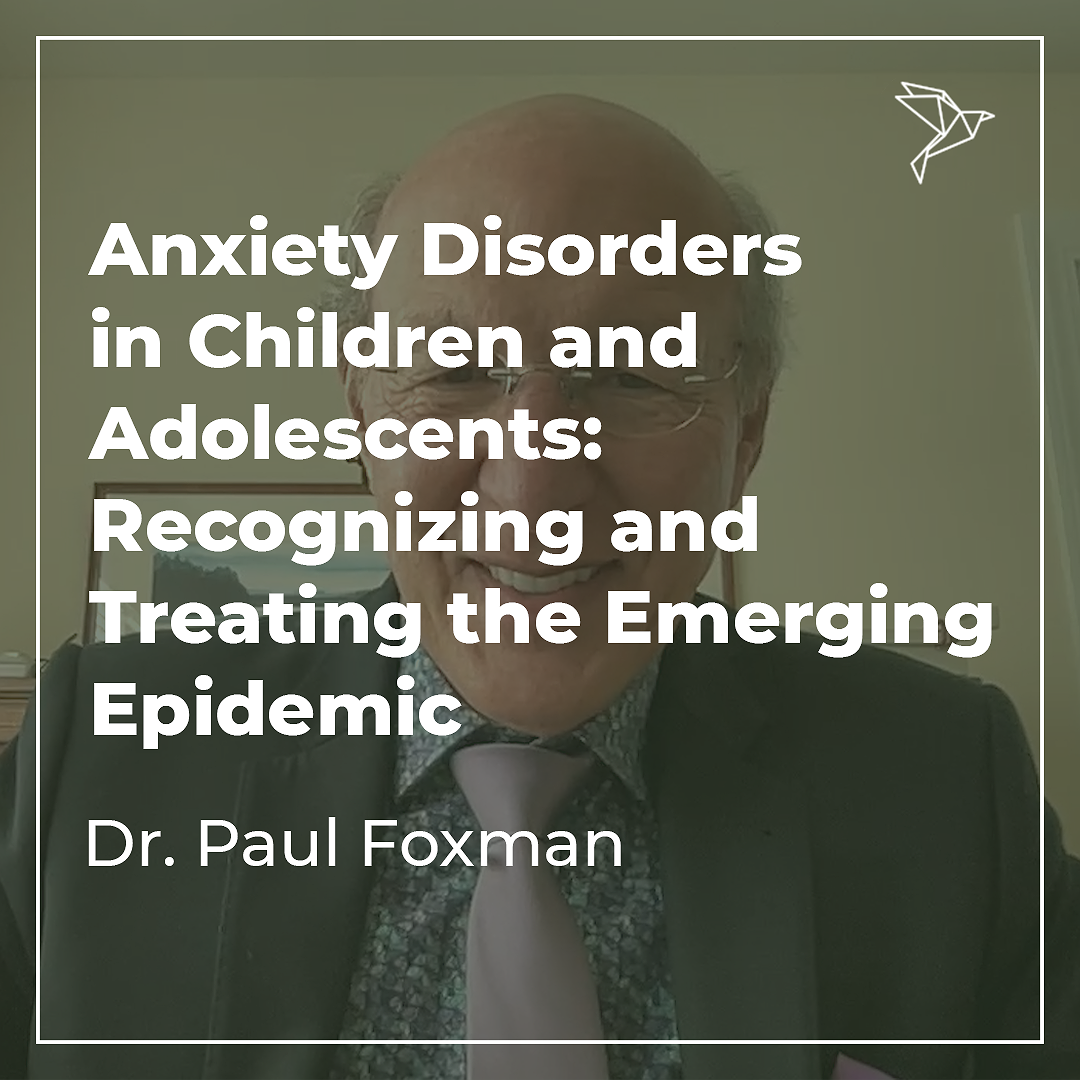 Course: Treating Anxiety Disorders in Children and Adolescents