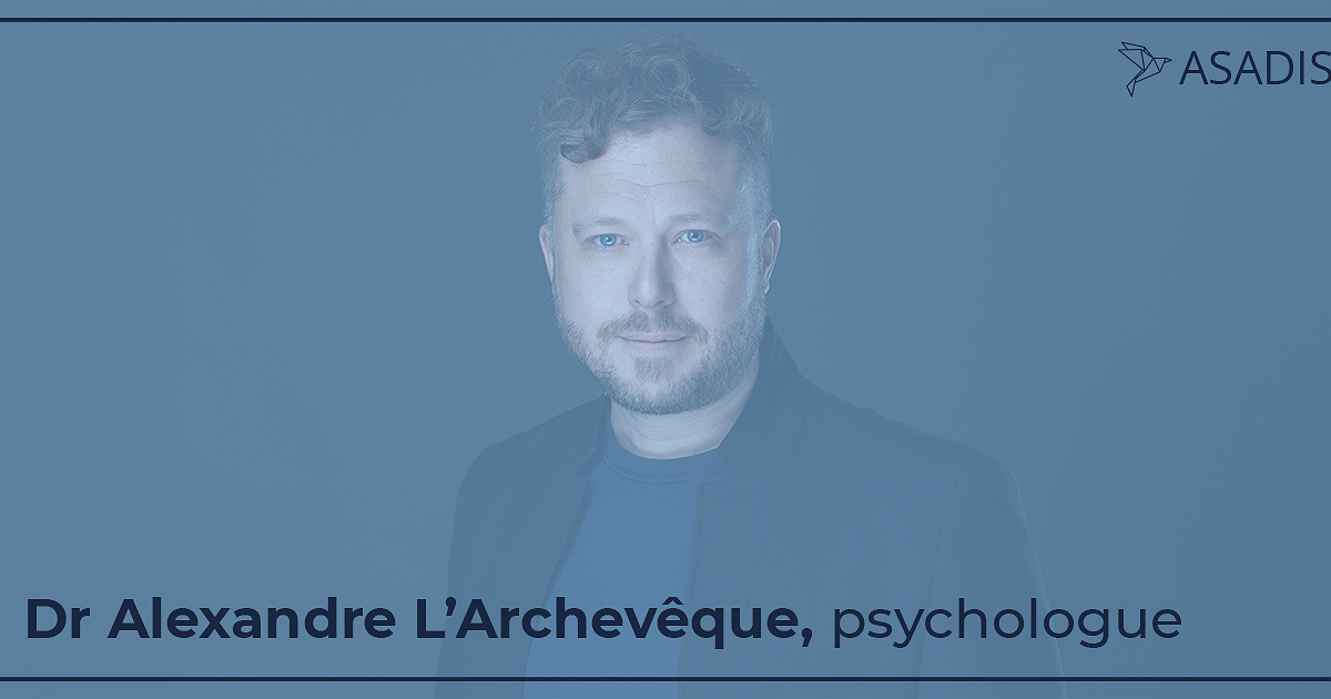 Dr Alexandre L’Archevêque - Asadis